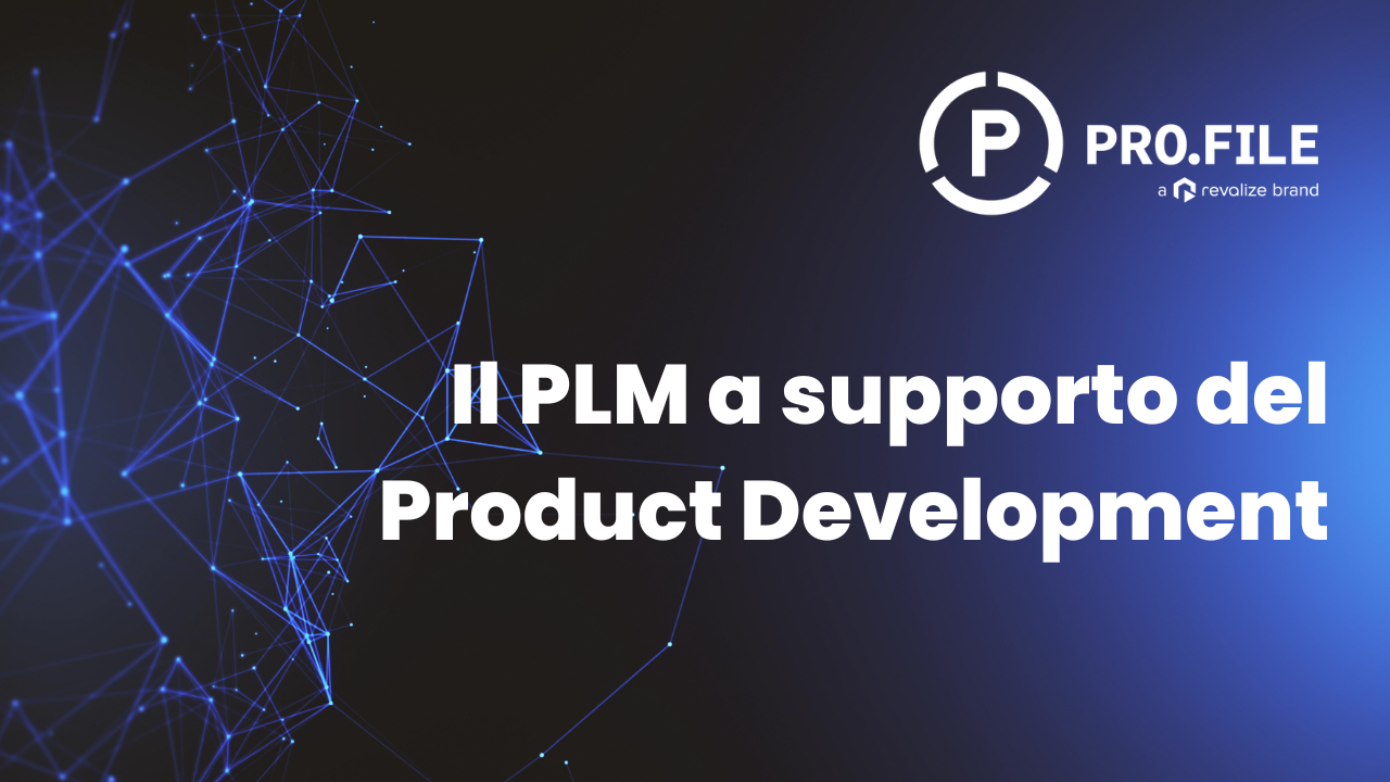 PLM a supporto del Product Development